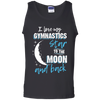 Gymnastics Mom To The Moon An Back